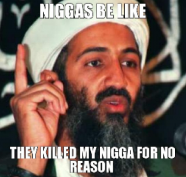 niggas-be-like-bin-laden-meme (1)